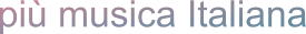 più musica Italiana