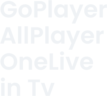 GoPlayer AllPlayer OneLive in Tv