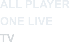 ALL PLAYER ONE LIVE TV