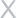 X